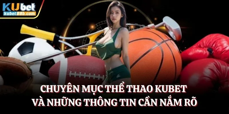 the-thao-kubet